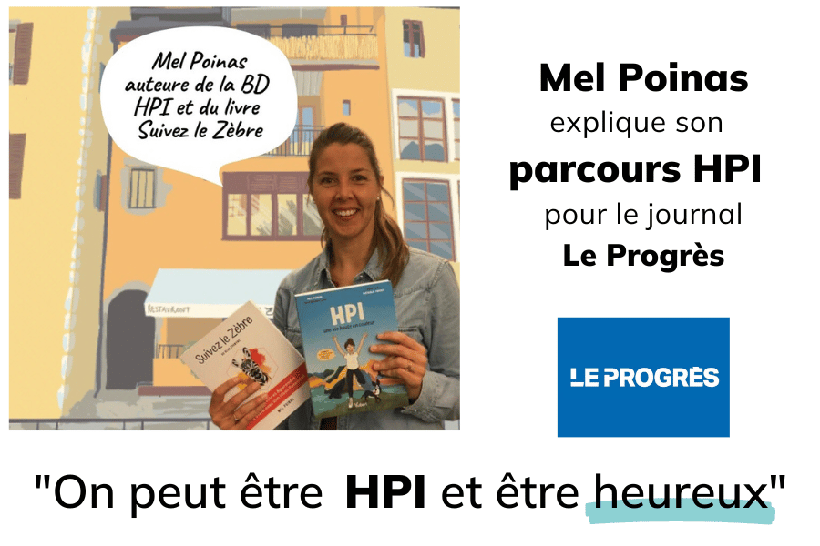 Interview Mel Poinas BD HPI livre Suivez le Zèbre le Progrès