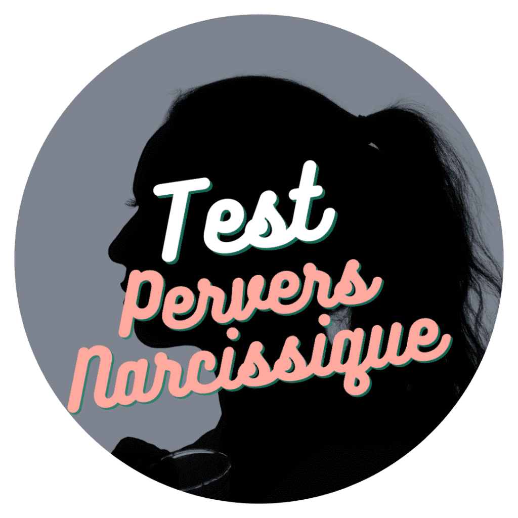 Test en ligne pour identifier un pervers narcissique